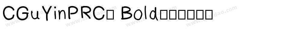 CGuYinPRC- Bold字体转换